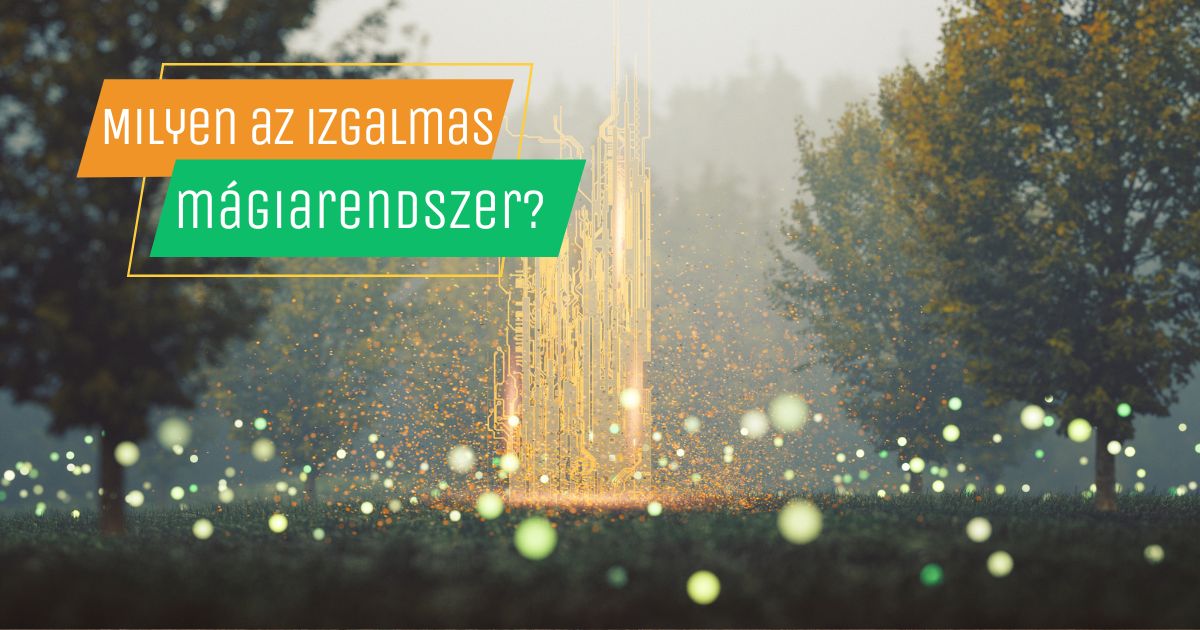fantasy regényíró mágiarendszere fák között felébredő mágiával